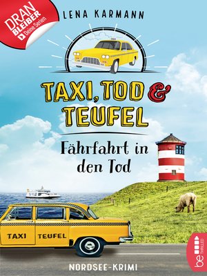 cover image of Taxi, Tod und Teufel--Fährfahrt in den Tod